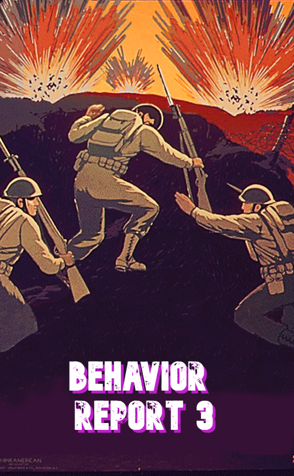 Behavior Report 3 Poster of Soldiers huddling in a trench