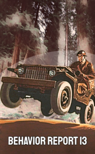 Behavior Report 13 poster of single soldier driving a jeep through a forest.