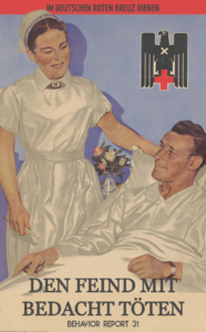 Behavior report 31 poster featuring a nurse and an ailing soldier.